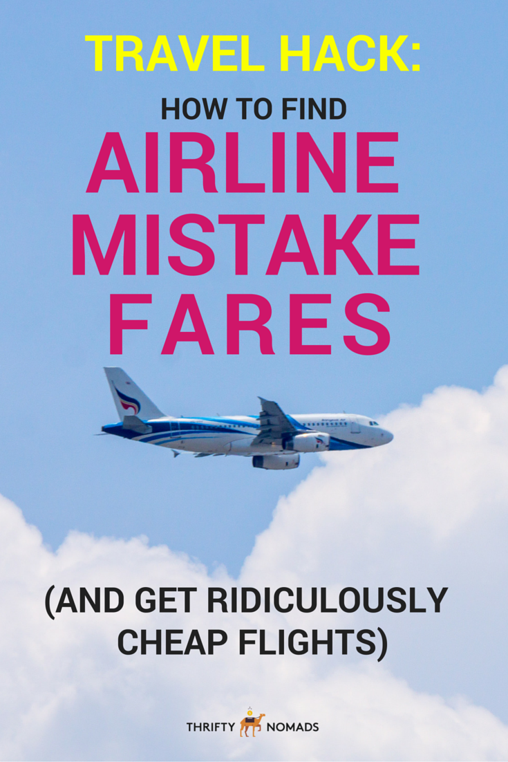 How to Find Airline Mistake Fares (& Get Ridiculously