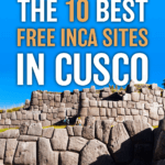 The 10 Best FREE Inca Sites in Cusco